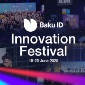 Baku ID 2025 предлагает стартапам глобальную узнаваемость и прямой доступ к инвестициям